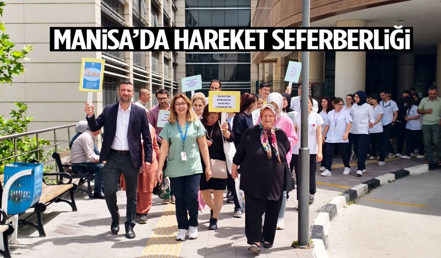 Manisa’da hareket seferberliği!