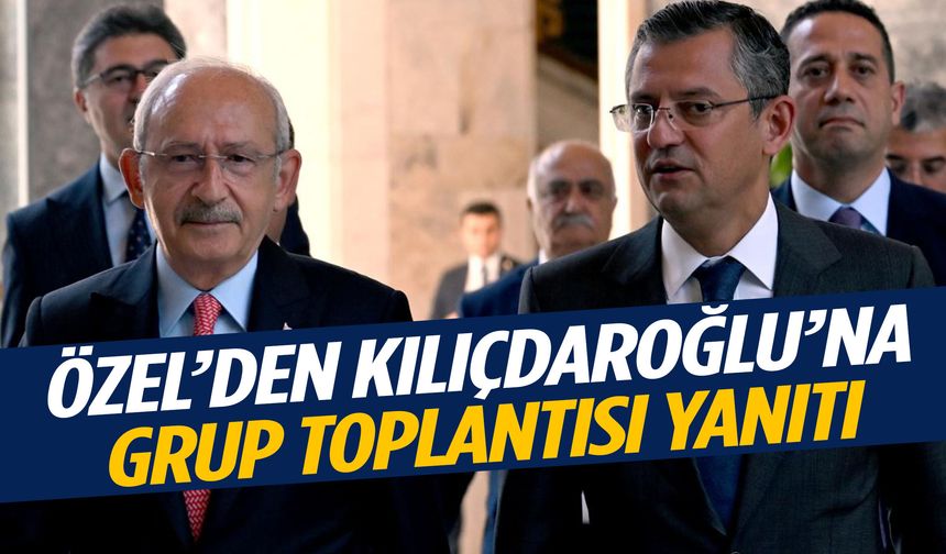 Özel’den Kılıçdaroğlu’na grup toplantısı yanıtı: “Bana bir şey olursa…”