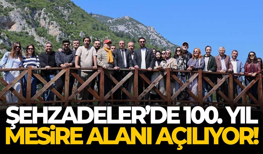 Şehzadeler’de 100. Yıl Mesire Alanı açılıyor!
