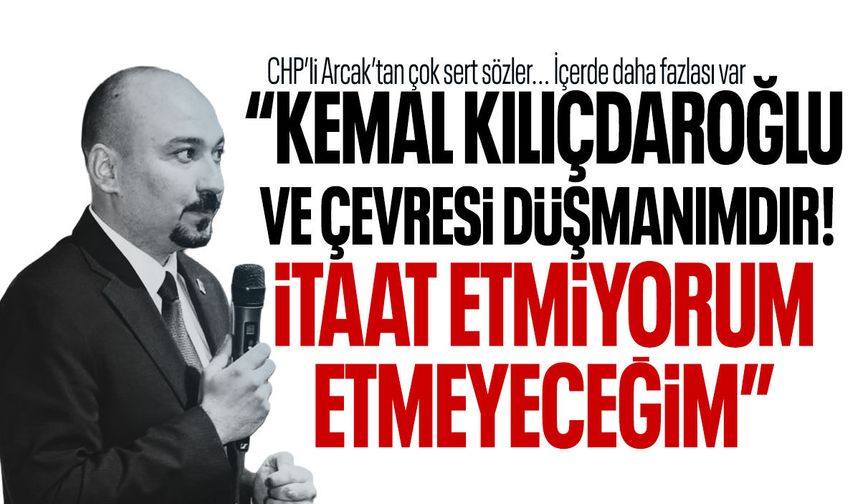 Yalçın Arcak: İtaat etmiyorum ve etmeyeceğim