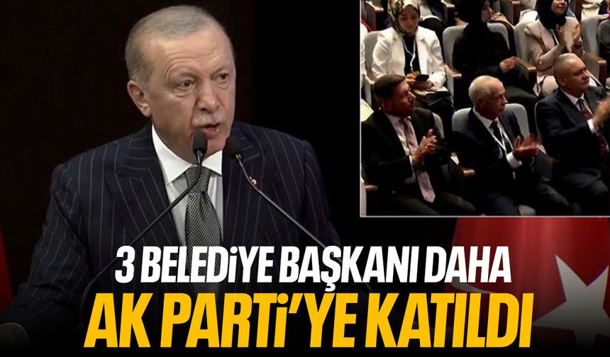 3 belediye başkanı AK Parti'ye katıldı