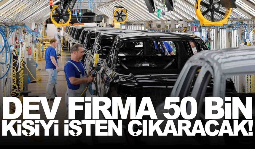 Manisa’dan vazgeçenler arasındaydı... 50 bin kişiyi işten çıkaracak!