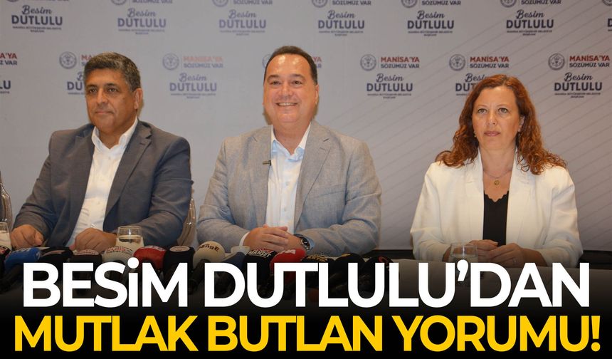 Besim Dutlulu’dan “mutlak butlak” yorumu!