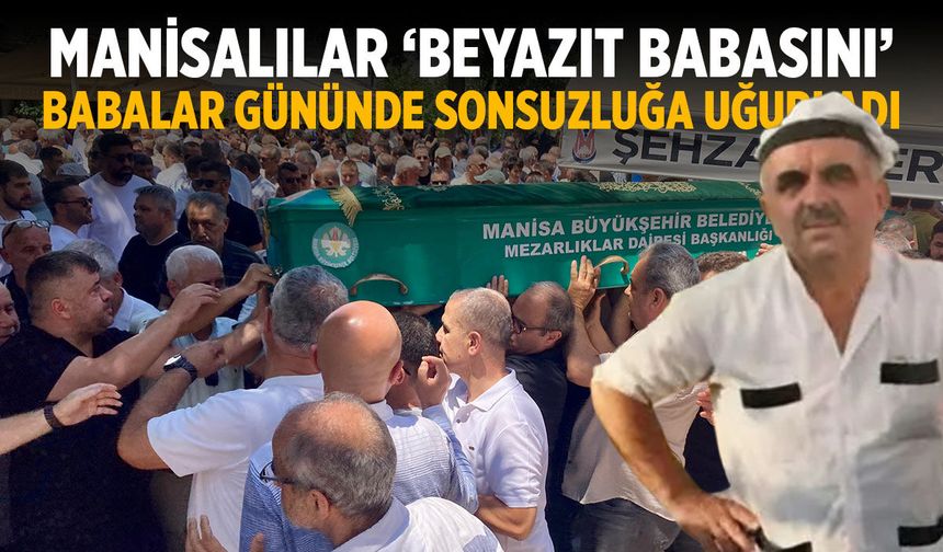 Beyazıt Çınar son yolculuğuna uğurlandı