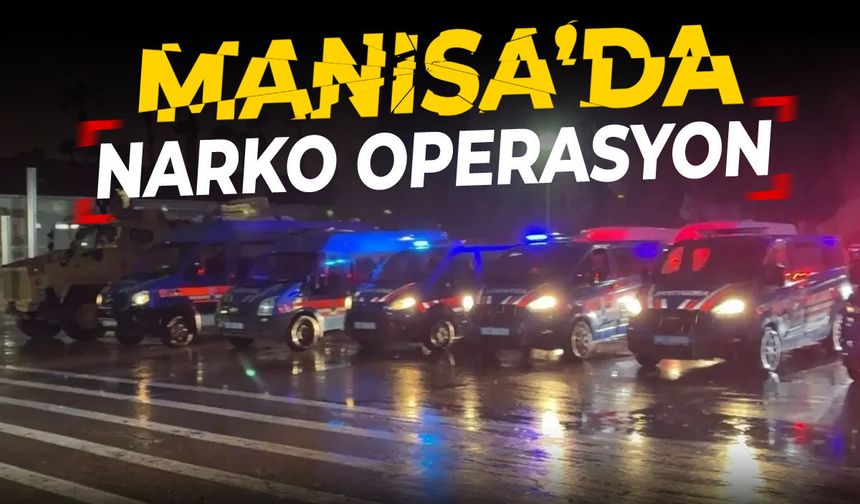 Manisa'da narko operasyon!