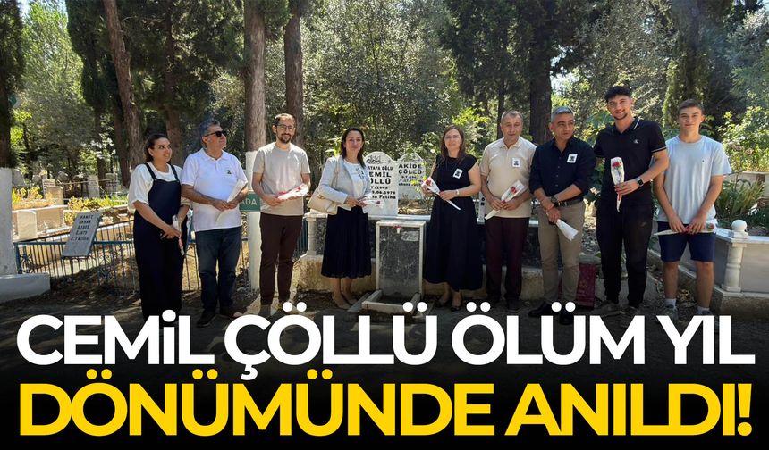 Cemil Çöllü ölüm yıl dönümünde anıldı!