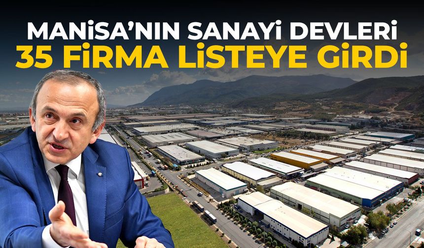 Manisa'nın sanayi devleri belli oldu! Arçelik, Vestel... Kim kaçıncı sırada?