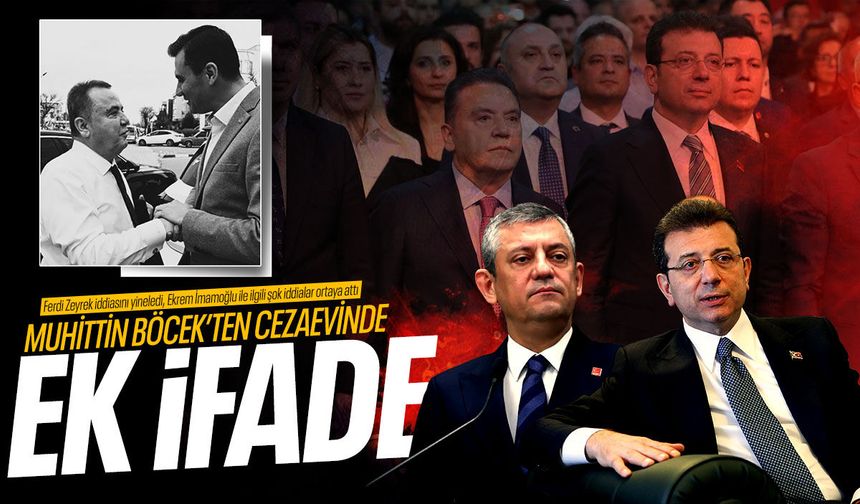 Muhittin Böcek'ten ek ifade! Manisa detayını anlattı, Ekrem İmamoğlu ile ilgili şok iddialarda bulundu!