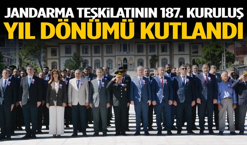 Manisa’da Jandarma Teşkilatının 187. kuruluş yıl dönümü kutlandı