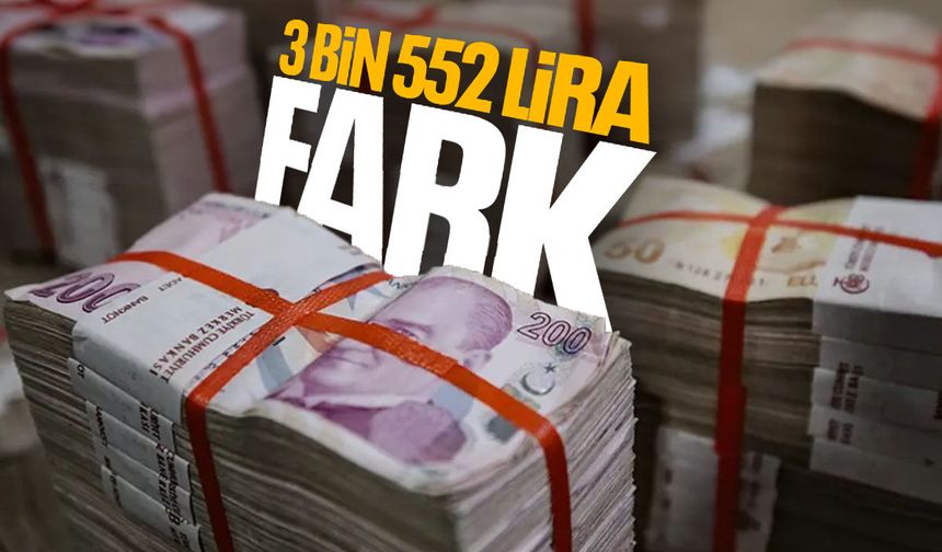 5 milyon emekliyi ilgilendiriyor! 3 bin 552 lira fark...