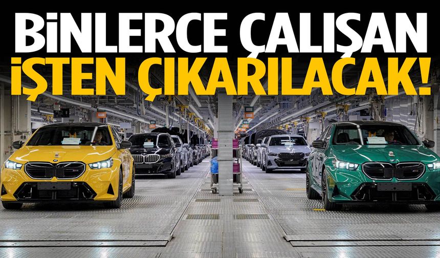Binlerce çalışan için işten çıkarma kararı!