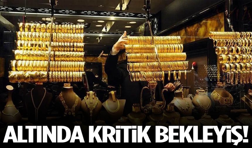 Altında kritik bekleyiş!