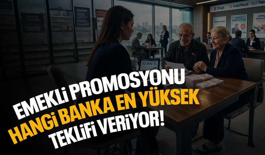 Emekli banka promosyonu 2026: Hangi banka ne kadar veriyor?