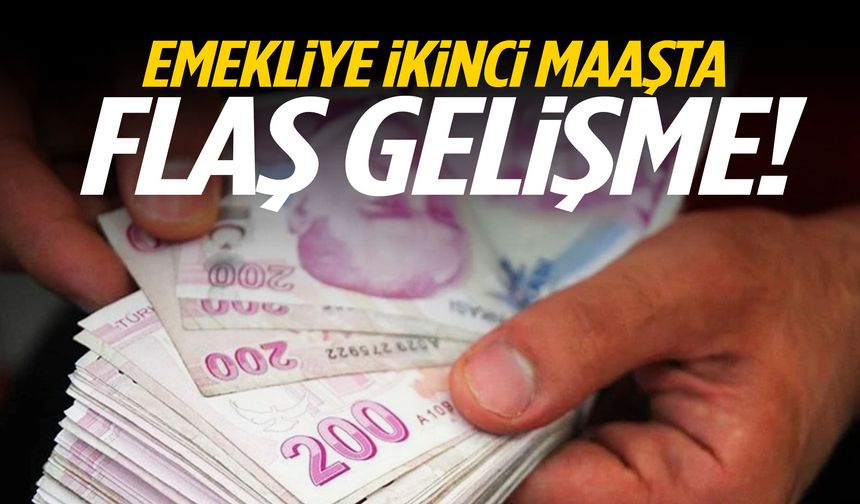 Emekliye ikinci maaşta müjdeli gelişme! Hesaplara yatırılıyor…