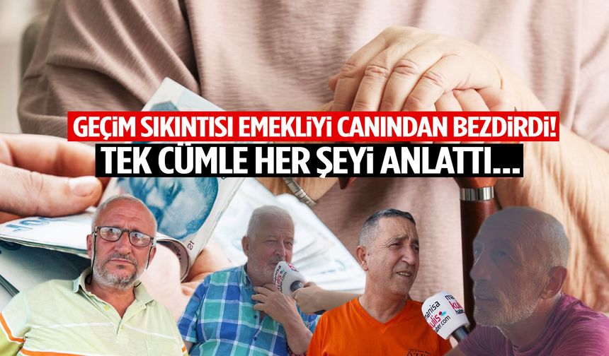Geçim sıkıntısı emekliyi canından bezdirdi! Tek cümle her şeyi anlattı…