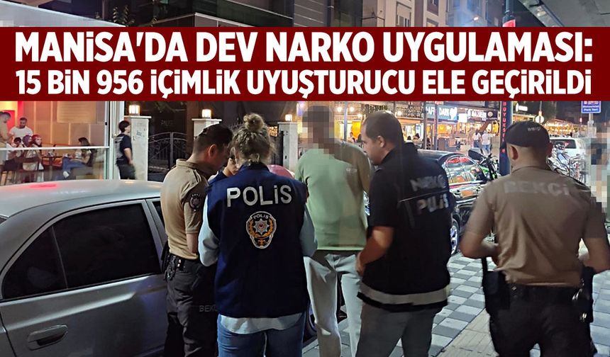 Manisa'da dev operasyon! 15 bin kişi zehirlenebilirdi!