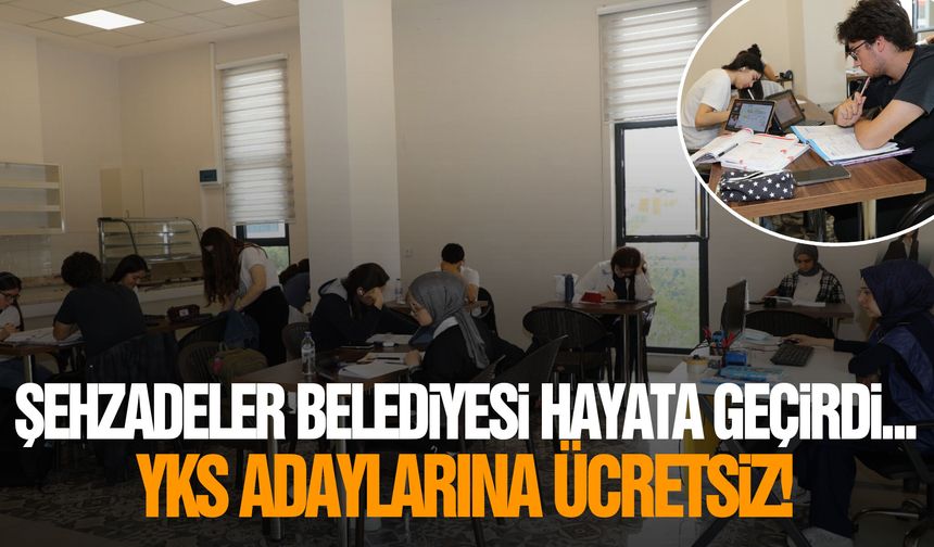 Şehzadeler Belediyesi hayata geçirdi... YKS adaylarına ücretsiz!