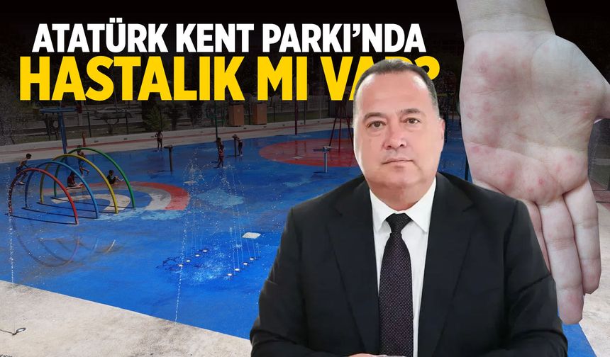 Atatürk Kent Parkı'nda hastalık mı var?