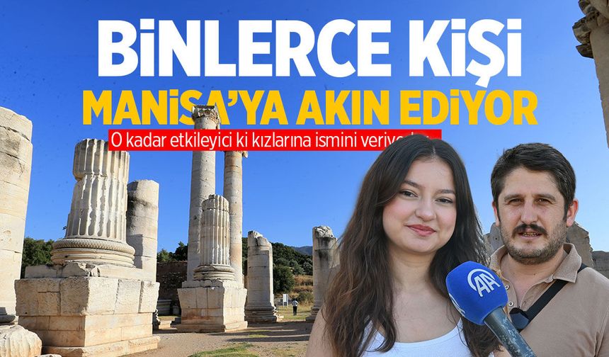 Binlerce kişi Manisa'ya akın ediyor! Görenler etkisinden kurtulamıyor...