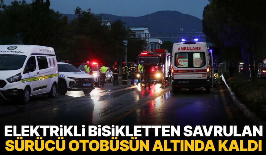 Elektrikli bisikletten savrulan sürücü otobüsün altında kaldı