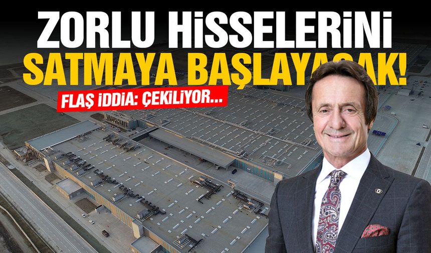 Zorlu hisseleri satmaya başlayacak! Çekiliyor…