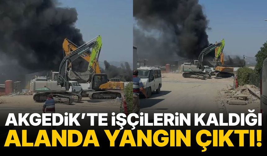 Akgedik’te işçilerin kaldığı alanda yangın çıktı!