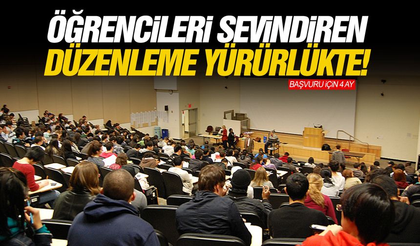 Öğrencileri sevindiren düzenleme yürürlükte!