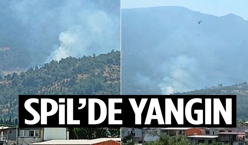 Spil Dağı alevlere teslim!