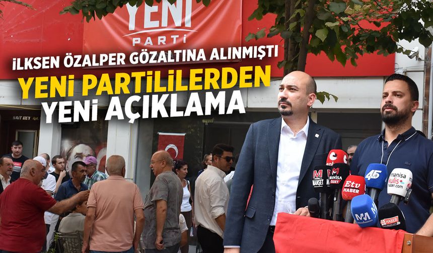 YENİ Parti'den İlksen Özalper açıklaması