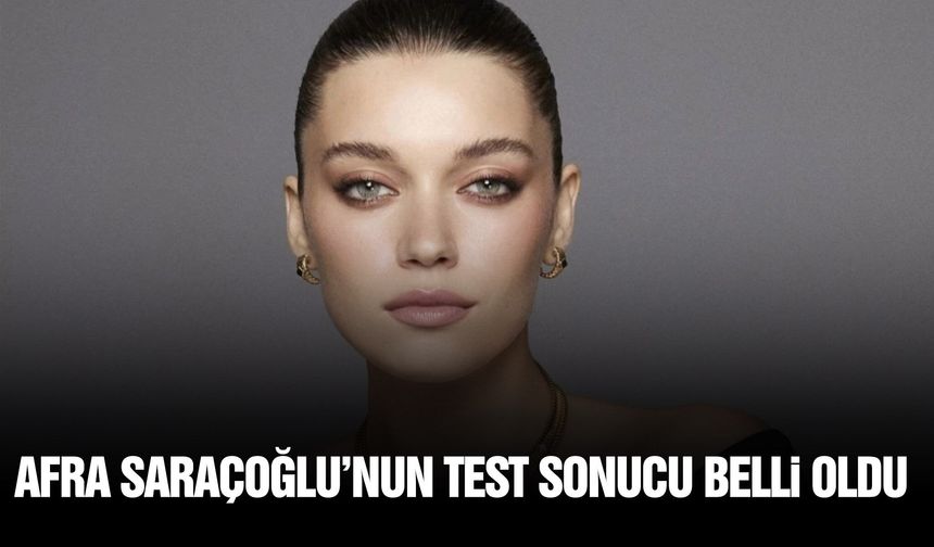 Afra Saraçoğlu ve Hasan Şaş'ın uyuşturucu testi belli oldu