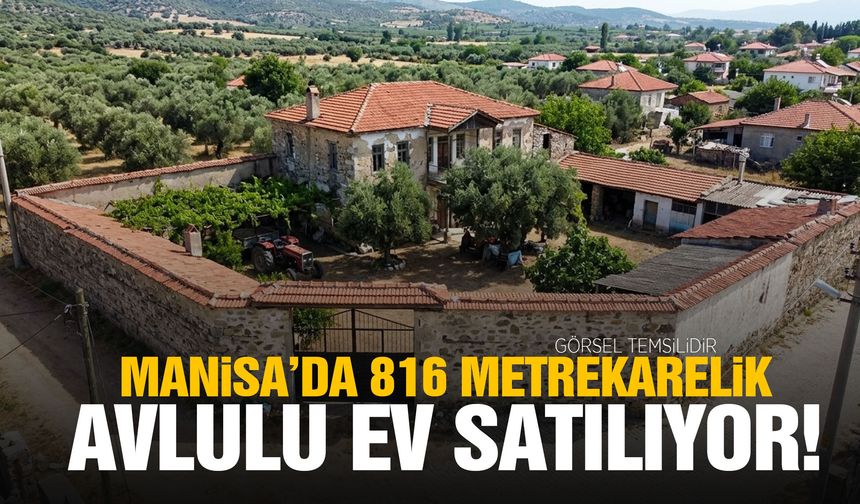 Manisa’da 816 metrekarelik avlulu ev satılıyor!
