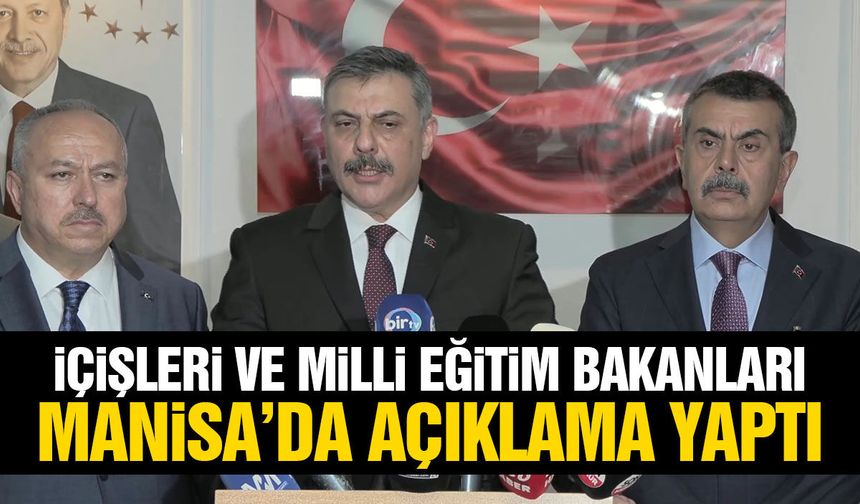 Bakanlar Manisa'da: 3 öğrenci yoğun bakımda