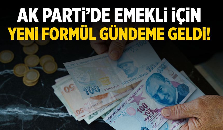 Emekliler için 2027 ve 2028 mesajı! AK Parti toplantısında yeni formül gündemde