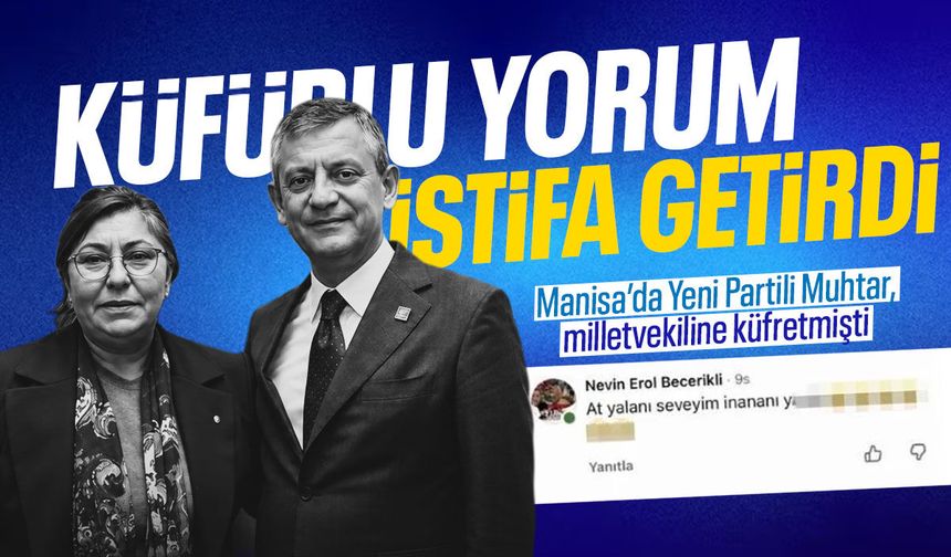 Küfürlü yorum istifa getirdi! Muhtar Yeni Parti'deki görevinden istifa etti