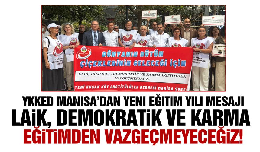 Laik, demokratik ve karma eğitimden vazgeçmeyeceğiz!