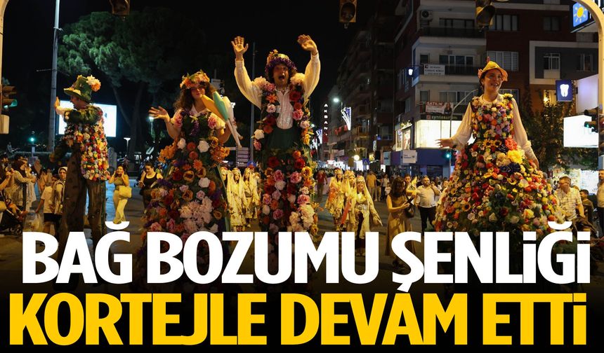 Bağ Bozumu Şenliği kortejle devam etti