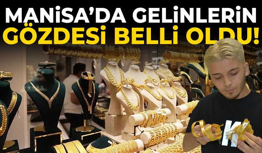 Manisa’da gelinlerin gözdesi belli oldu!