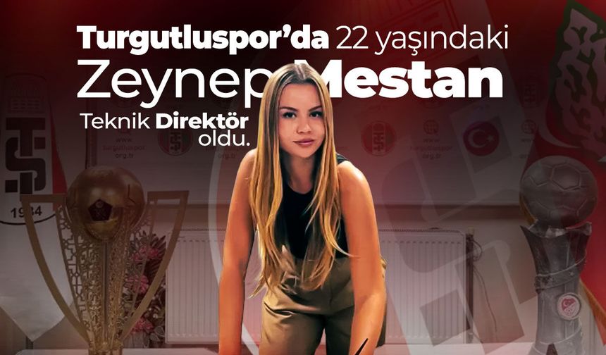 Turgutluspor’da 22 yaşındaki Zeynep Mestan teknik direktör oldu