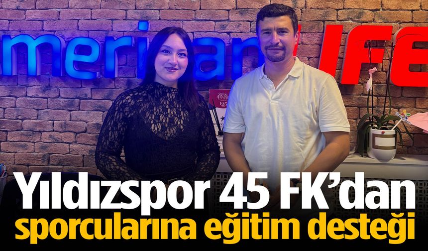 Yıldızspor 45 FK’dan sporcularına eğitim desteği