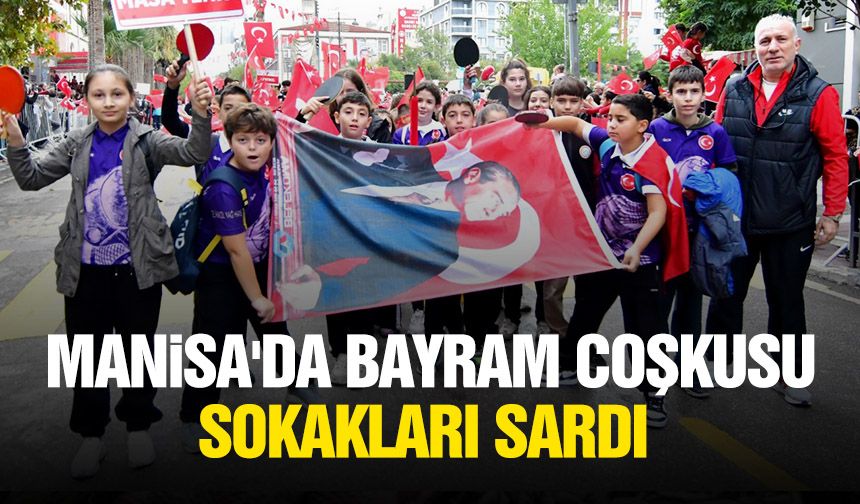 Manisa'da bayram coşkusu sokakları sardı