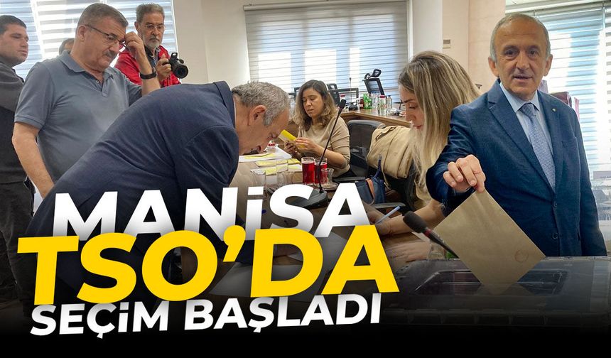 Manisa TSO’da seçim