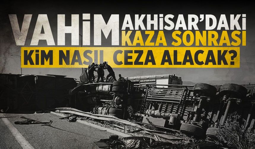 Manisa'da 11 kişinin can verdiği kazanın ardından çağrı!