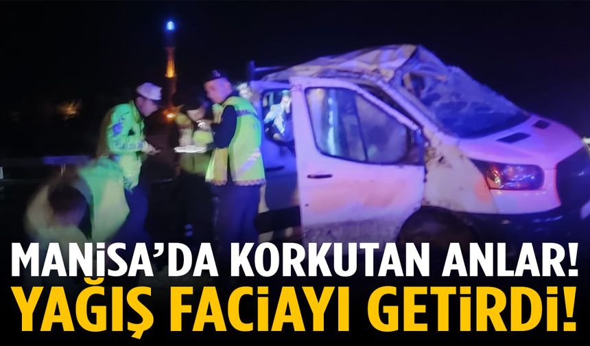 Manisa’da yağış faciayı getirdi! Yaralılar var…