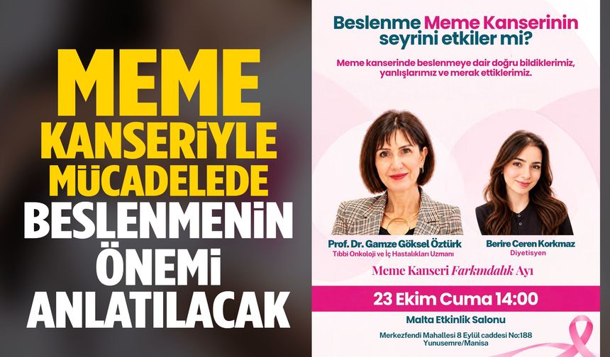 Meme kanseriyle mücadelede beslenmenin önemi anlatılacak!