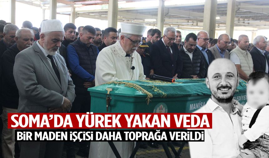Yürek yakan veda: Bir maden işçisi daha toprağa verildi
