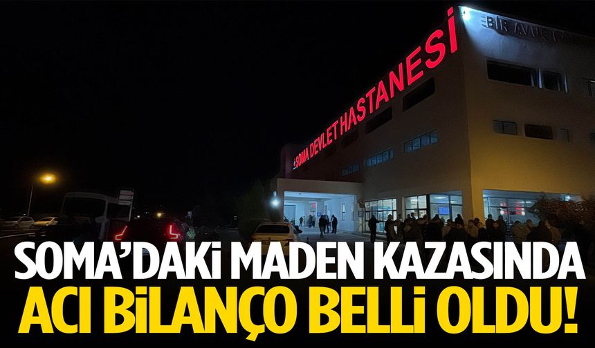 Soma’daki maden kazasında 5 işçi hayatını kaybetti
