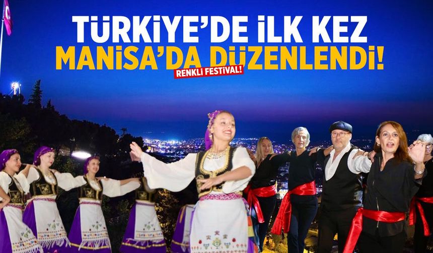 Türkiye'de ilk kez Manisa'da düzenlendi