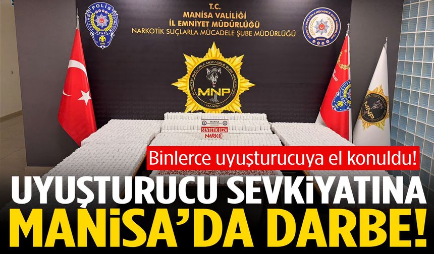 Uyuşturucu sevkiyatına Manisa’da darbe! Cezaevine gönderildiler…