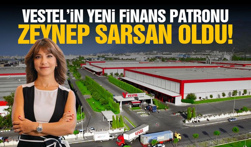 Vestel'in 'finans patronu' belli oldu!