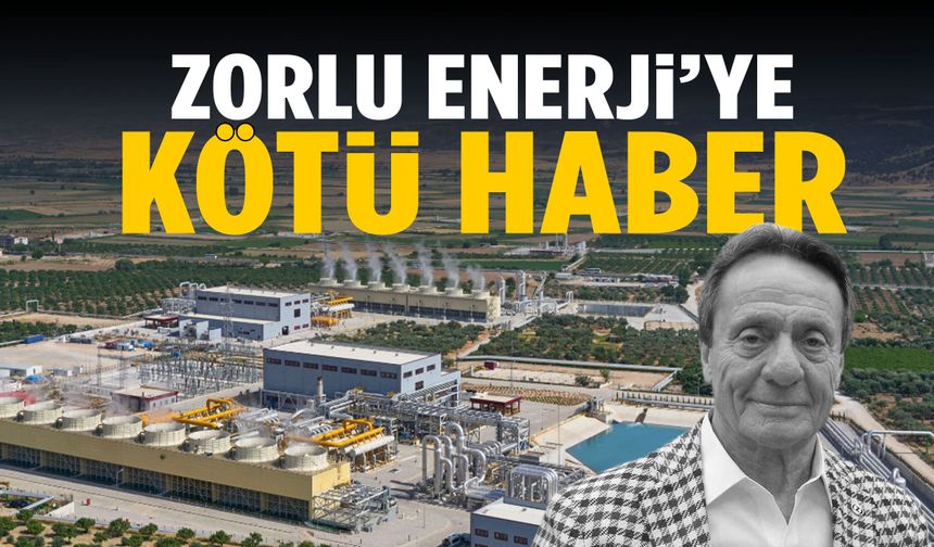 Zorlu Enerji’ye kötü haber! Düşürüldü…